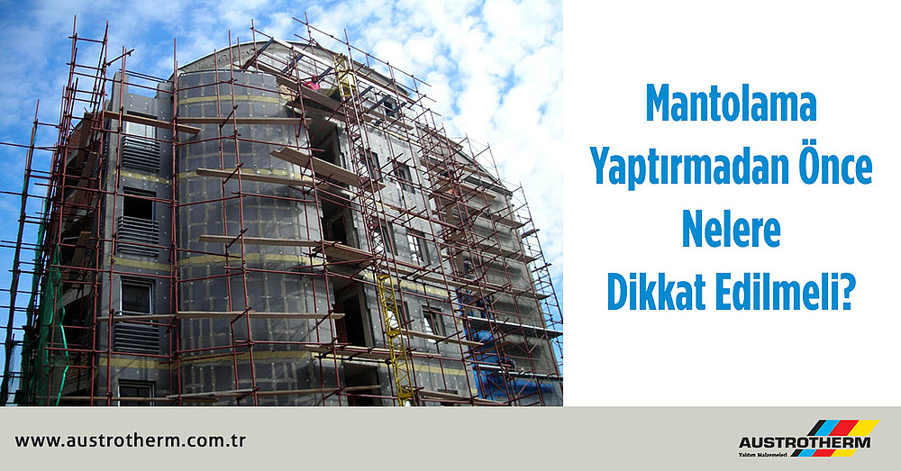 Mantolama Yaptırmadan Önce Nelere Dikkat Edilmeli